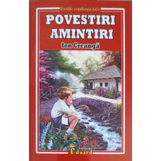 POVESTIRI, AMINTIRI