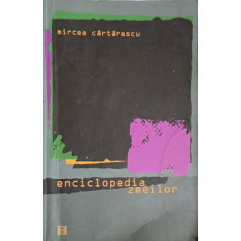 ENCICLOPEDIA ZMEILOR