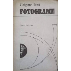 FOTOGRAME (CU DEDICATIA AUTORULUI CATRE PICTORUL VAL GHEORGHIU)