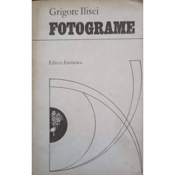 FOTOGRAME (CU DEDICATIA AUTORULUI CATRE PICTORUL VAL GHEORGHIU)