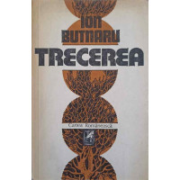 TRECEERA (CU DEDICATIA AUTORULUI CATRE CRITICUL VAL CONDURACHE) TRECEERA (CU DEDICATIA AUTORULUI CATRE CRITICUL VAL CONDURACHE)