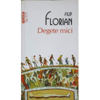 DEGETE MICI DEGETE MICI
