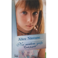 NOI SUNTEM ZEITE; CARTE POSTALA NOI SUNTEM ZEITE; CARTE POSTALA
