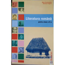 LITERATURA ROMANA PENTRU CLASA A 8-A