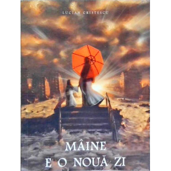 MAINE E O NOUA ZI