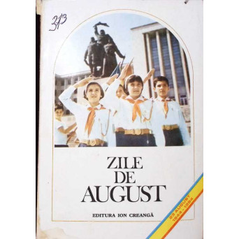 ZILE DE AUGUST