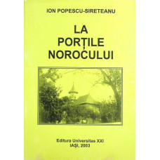 LA PORTILE NOROCULUI