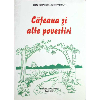 CATEAUA SI ALTE POVESTIRI