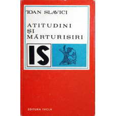 ATITUDINI SI MARTURISIRI