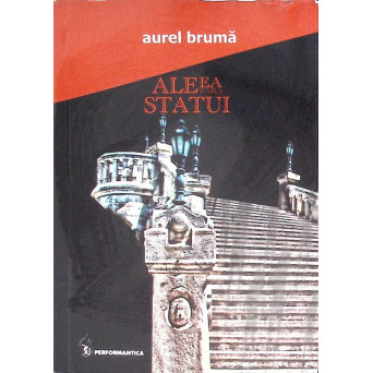 ALEEA FARA STATUI