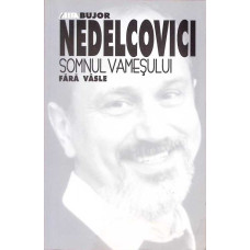 SOMNUL VAMESULUI VOL.1 FARA VASLE