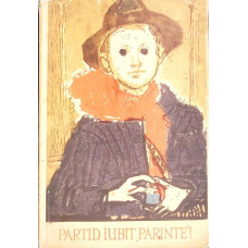 PARTID, IUBIT PARINTE!