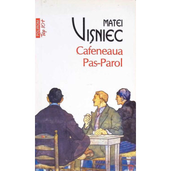 CAFENEAUA PAS PAROL
