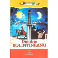 LEGENDE ISTORICE