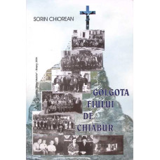 GOLGOTA FIULUI DE CHIABUR