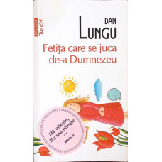 FETITA CARE SE JUCA DE-A DUMNEZEU