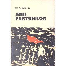 ANII FURTUNILOR