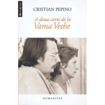 A DOUA CARTE DE LA VAMA VECHE