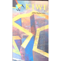 KIWI 2022. ANTOLOGIE DE PROZA SCRUTA. GRANITE KIWI 2022. ANTOLOGIE DE PROZA SCRUTA. GRANITE