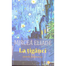 LA TIGANCI - NUVELE FANTASTICE