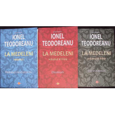 LA MEDELENI VOL.1-3 HOTARUL NESTATORNIC; DRUMURI; INTRE VANTURI