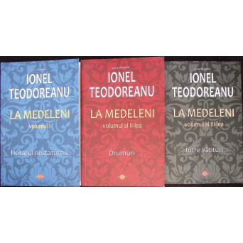LA MEDELENI VOL.1-3 HOTARUL NESTATORNIC; DRUMURI; INTRE VANTURI