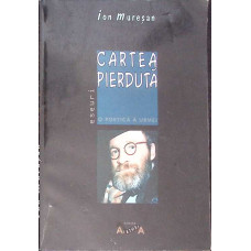 CARTEA PIERDUTA (O POETICA A URMEI)