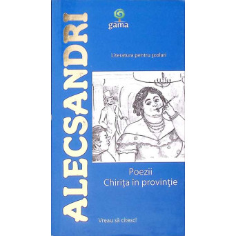 POEZII. CHIRITA IN PROVINTIE