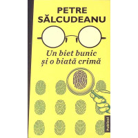 UN BIET BUNIC SI O BIATA CRIMA UN BIET BUNIC SI O BIATA CRIMA