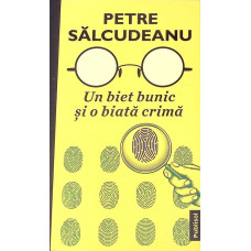 UN BIET BUNIC SI O BIATA CRIMA