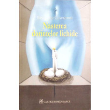 NASTEREA DORINTELOR LICHIDE