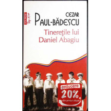 TINERETILE LUI DANIEL ABAGIU