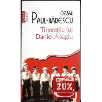 TINERETILE LUI DANIEL ABAGIU