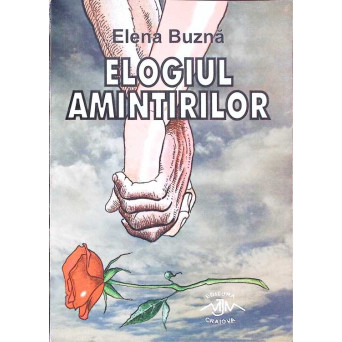ELOGIUL AMINTIRILOR