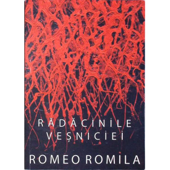 RADACINILE VESNICIEI