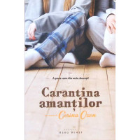 CARANTINA AMANTILOR. A SASEA CARTE DIN SERIA AMANTII