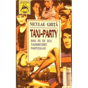 TAXI-PARTY SAU 45 DE ZILE TAXIMETRIST PARTICULAR