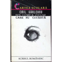 DIN LUMEA CELOR CARE NU CUVANTA