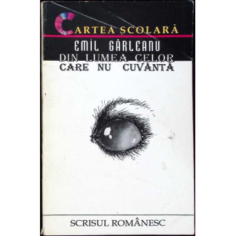 DIN LUMEA CELOR CARE NU CUVANTA