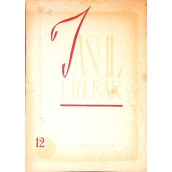 IASUL LITERAR. REVISTA A UNIUNII SCRIITORILOR DIN R.P.R. 12, DECEMBRIE 1965