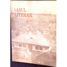 IASUL LITERAR. REVISTA A UNIUNII SCRIITORILOR DIN R.P.R. 3, MARTIE 1959