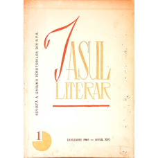 IASUL LITERAR. REVISTA A UNIUNII SCRIITORILOR DIN R.P.R. 1, IANUARIE 1965
