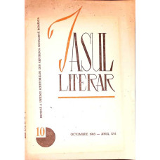 IASUL LITERAR. REVISTA A UNIUNII SCRIITORILOR DIN R.P.R. 10, OCTOMBRIE 1965
