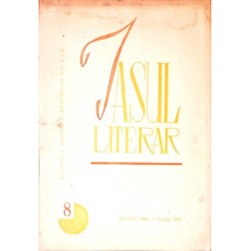 IASUL LITERAR. REVISTA A UNIUNII SCRIITORILOR DIN R.P.R. 8, AUGUST 1965