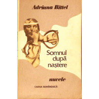 SOMNUL DUPA NASTERE. NUVELE SOMNUL DUPA NASTERE. NUVELE