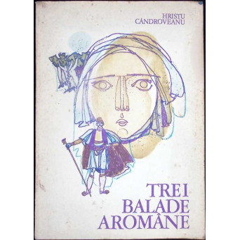 TREI BALADE AROMANE