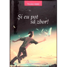 SI EU POT SA ZBOR!