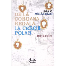 DE LA COROANA REGALA LA CERCUL POLAR DE LA COROANA REGALA LA CERCUL POLAR