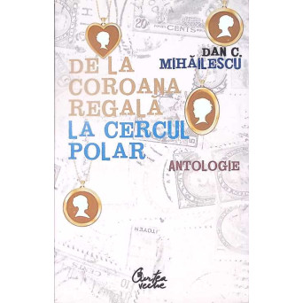 DE LA COROANA REGALA LA CERCUL POLAR