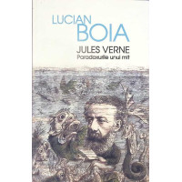 JULES VERNE. PARADOXURILE UNUI MIT JULES VERNE. PARADOXURILE UNUI MIT